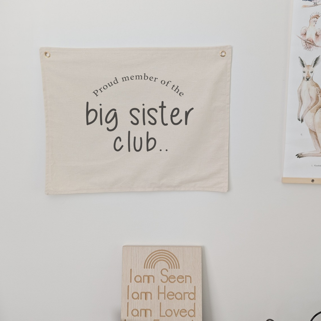 Proud member of the big sister club. Wall banner for nursery, bedroom or playroom. For kids . Oat colour banner with cotton fabric and gold grommets