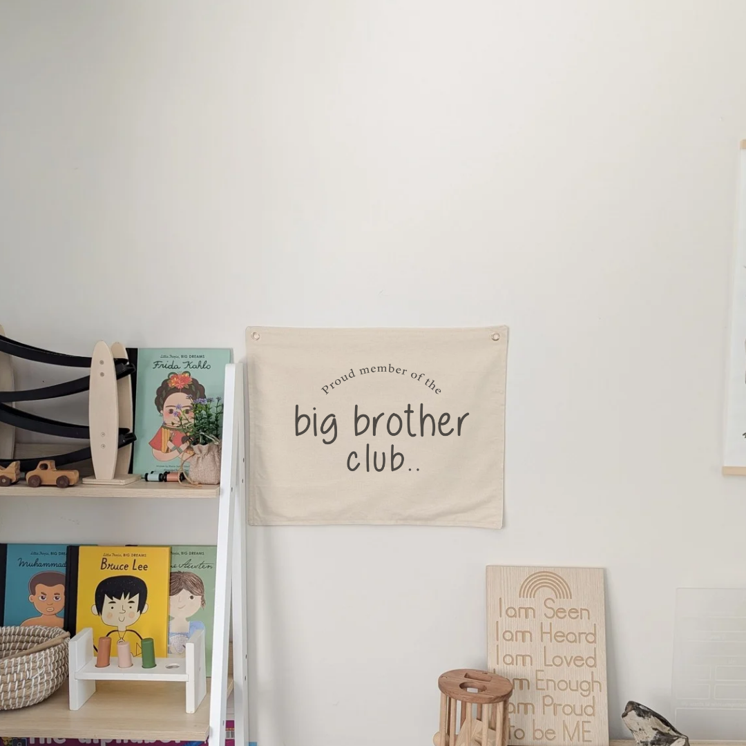 Proud member of the big brother club wall banner. Neutral cotton fabric . Wall banner for playroom or nursery.