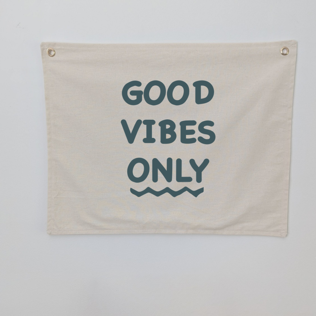 kids wall banner, good vibes Only, kids room decor. Made out of cotton fabric and gold look grommets. oat or beige colour. Hang on the wall in kids bedroom or playroom.