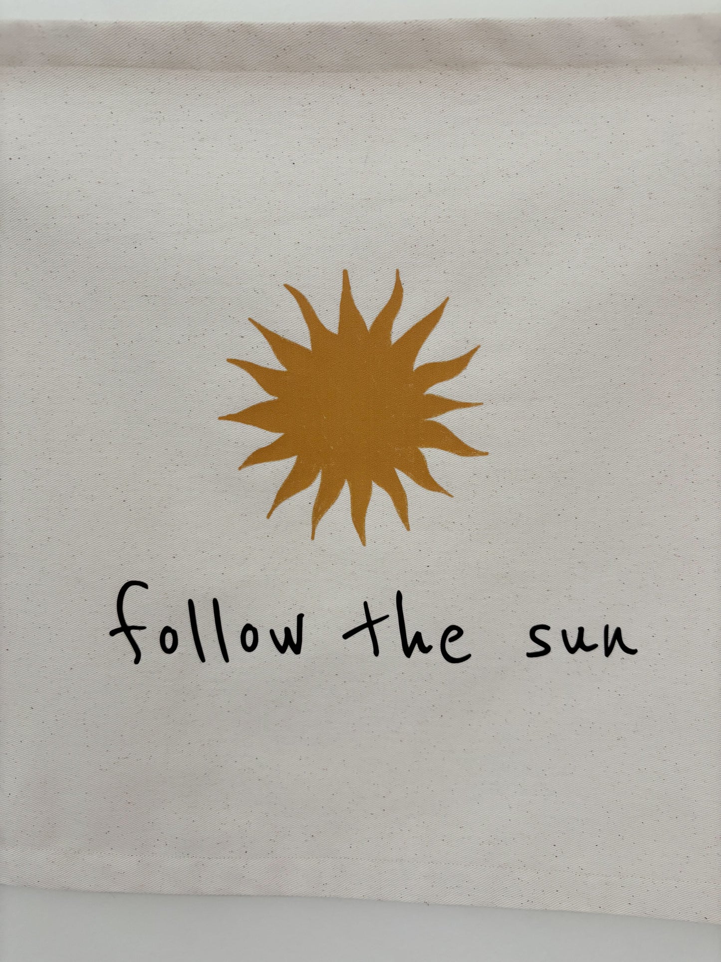 FOLLOW THE SUN - Wall Banner Decor